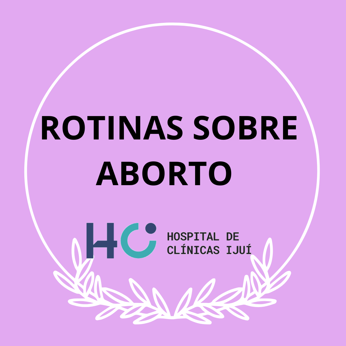 ROTINAS SOBRE ABORTO - (T. PRESENCIAL)