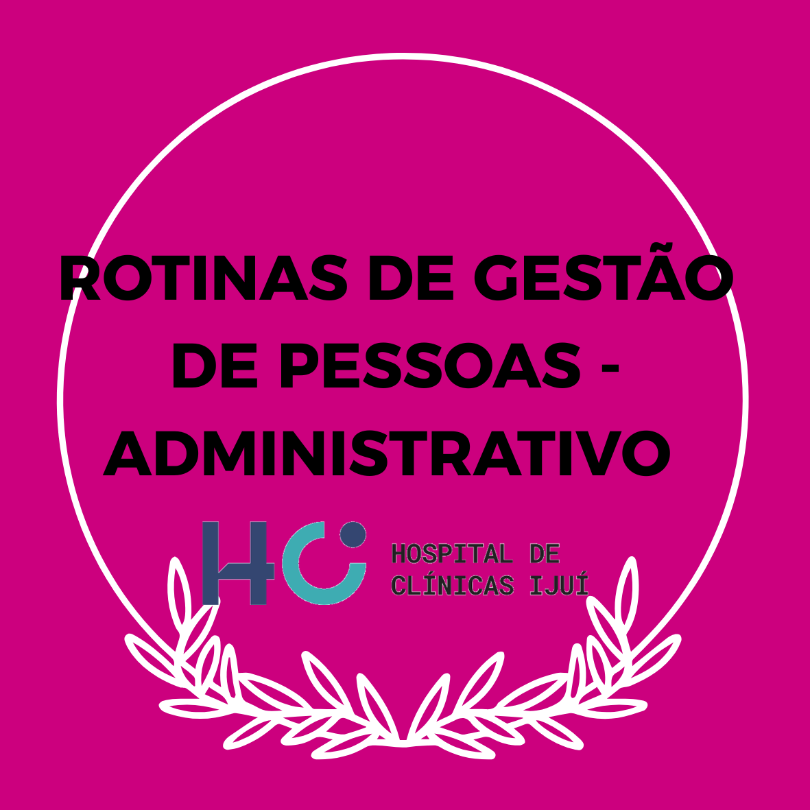 ROTINAS DE GESTÃO DE PESSOAS - ADMINISTRATIVO - T. PRESENCIAL