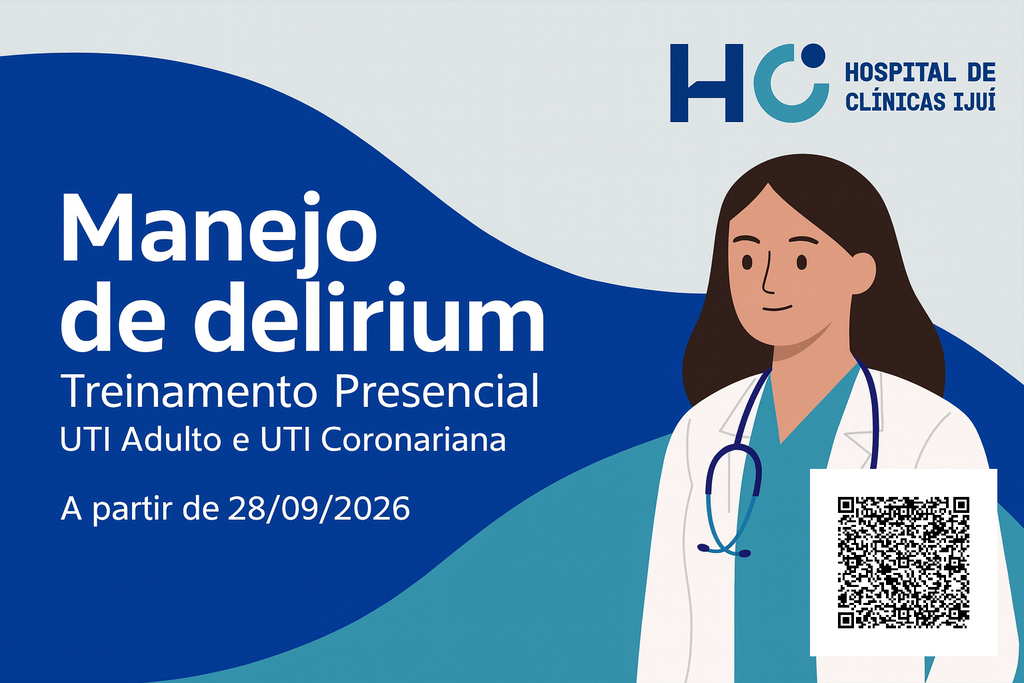 Manejo de delirium - Treinamento Presencial (UTI Adulto e UTI Coronariana)